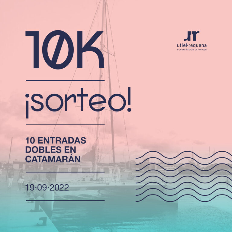 Sorteo de Instagram de la D.O. Utiel Requena para disfrutar tardeo catamarán y vinos 25 Sorteo de 10 pases dobles para celebrar 10000 seguidores en