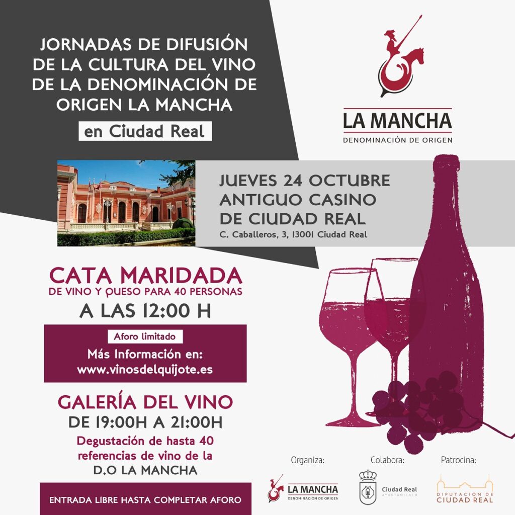 Jornadas de Difusion de la Cultura del Vno CIUDAD REAL